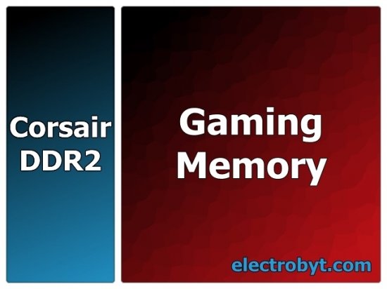 Corsair CGMT2X2G800 2GB (2 x 1GB Kit) Gaming Memory CL5 800MHz PC2-6400 240-pin DIMM, Non-ECC DDR2 Desktop Memory - Discount Prices, Technical Specs and Reviews