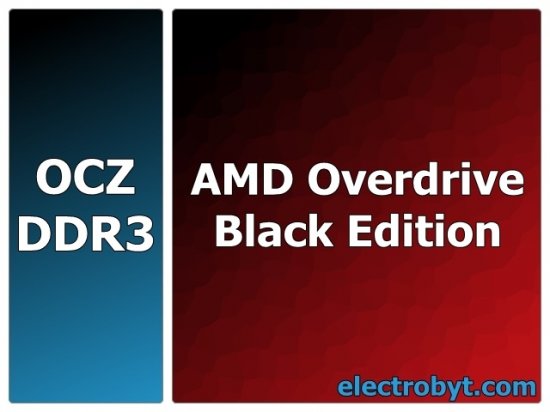 OCZ AMD Overdrive Black Edition Ready OCZ3BE1600LV4GK PC3-12800 1600MHz 4GB (2 x 2GB Dual Channel Kit) 240pin DIMM Desktop Non-ECC DDR3 Memory - Discount Prices, Technical Specs and Reviews