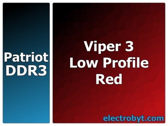 Patriot PVL316G160C0KR PC3-12800 1600MHz 16GB (2 x 8GB Kit) XMP Viper 3 Low Profile Red 240pin DIMM Desktop Non-ECC DDR3 Memory - Discount Prices, Technical Specs and Reviews