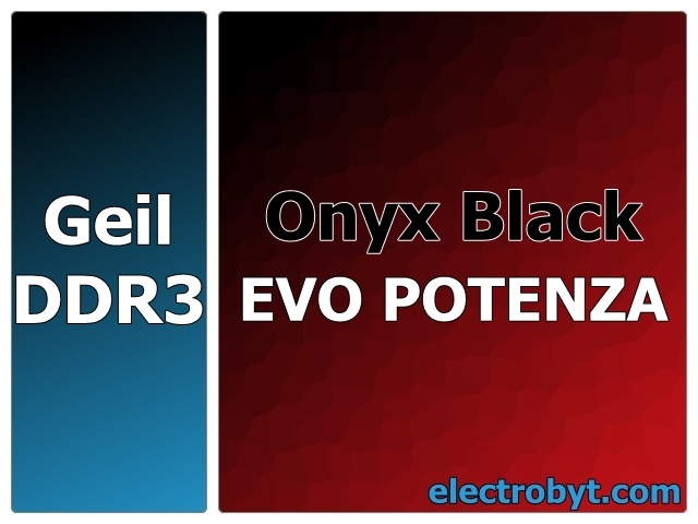 Geil GPB34GB1600C11SC PC3-12800 1600MHz 4GB XMP Onyx Black EVO POTENZA 240pin DIMM Desktop Non-ECC DDR3 Memory - Discount Prices, Technical Specs and Reviews