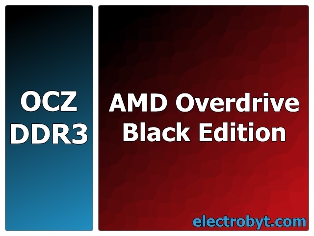 OCZ AMD Overdrive Black Edition Ready OCZ3BE1600C8LV4GK PC3-12800 1600MHz 4GB (2 x 2GB Dual Channel Kit) 240pin DIMM Desktop Non-ECC DDR3 Memory - Discount Prices, Technical Specs and Reviews